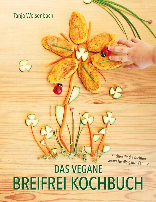 Buchtitel: Das vegane Breifrei Kochbuch