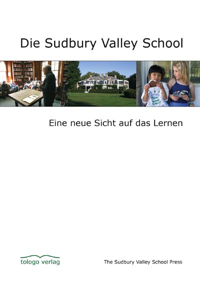 Buchtitel: Die Sudbury Valley School